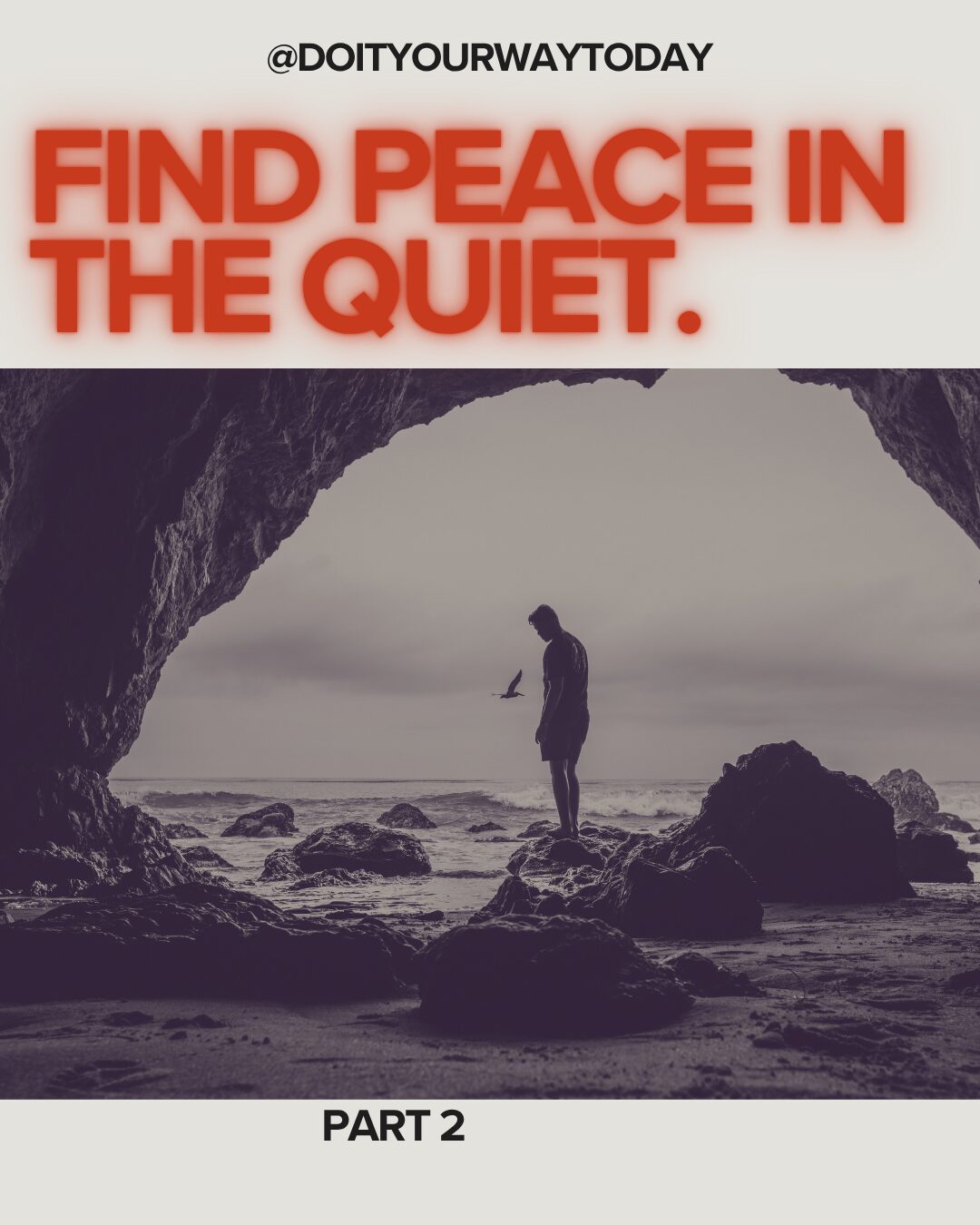 FIND PEACE IN THE QUIET